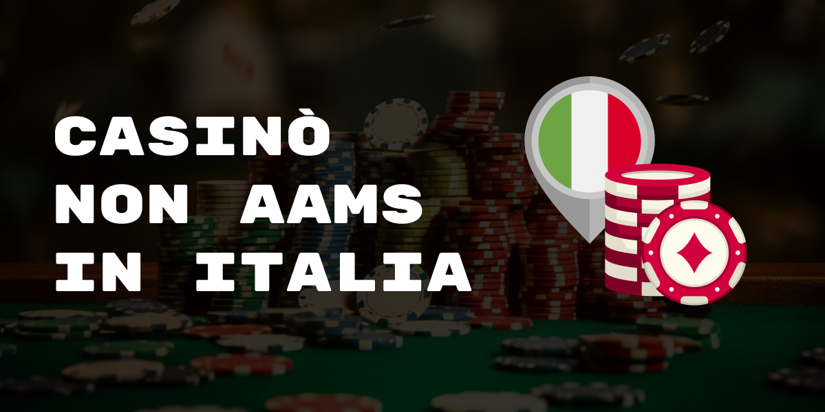 Casino Non AAMS Sicuri La Guida Completa per Giocatori